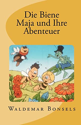 Stock image for Die Biene Maja und Ihre Abenteuer for sale by ThriftBooks-Atlanta