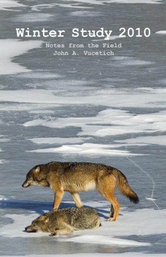 Imagen de archivo de Winter Study 2010: Notes from the Field a la venta por Revaluation Books