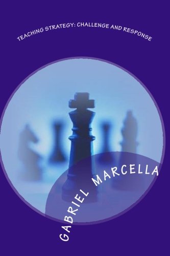 Teaching Strategy: Challenge and Response (9781452831176) by Marcella, Gabriel