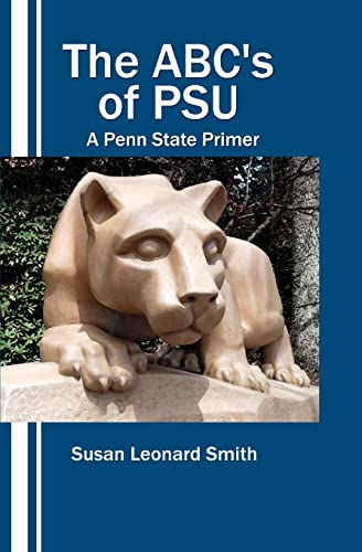 9781452834030: The ABC's of Psu: A Penn State Primer