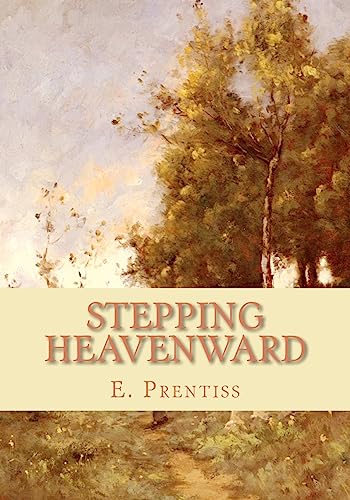 9781452835709: Stepping Heavenward