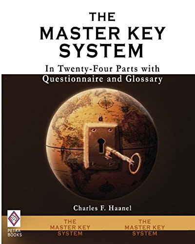9781452836201: The Master Key System: In Twenty-Four Parts with Questionnaire and Glossary