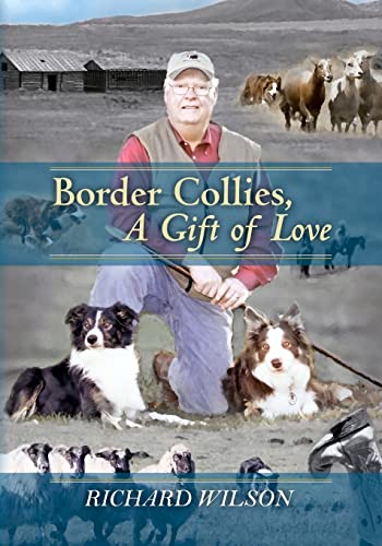 9781452836546: Border Collies, a Gift of Love