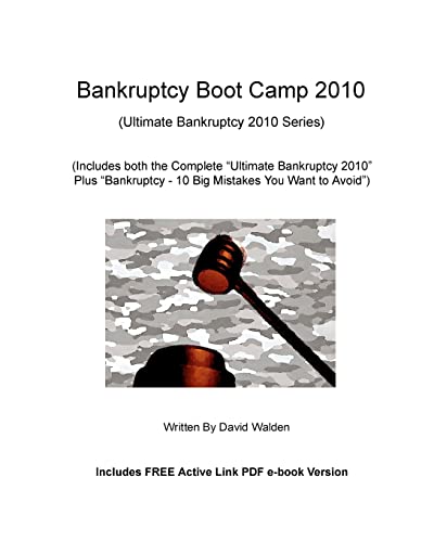 Bankruptcy Boot Camp 2010: ("Ultimate Bankruptcy 2010" plus "10 Mistakes" Combined) (9781452839295) by Walden, David; DiCarlo, Donald
