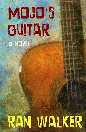 Beispielbild fr Mojo's Guitar: A Novel zum Verkauf von WorldofBooks