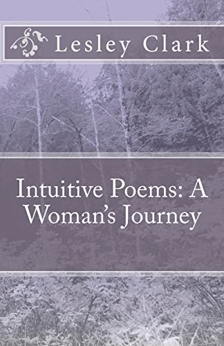 Stock image for Intuitive Poems: A Woman's Journey for sale by ThriftBooks-Dallas