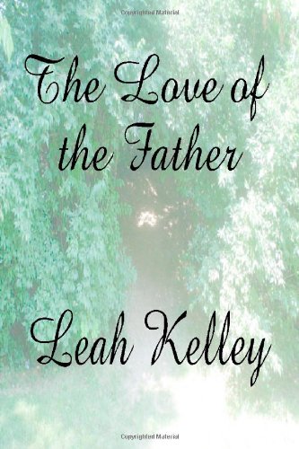 Imagen de archivo de The Love of the Father a la venta por Revaluation Books