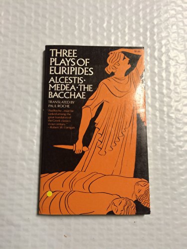 Imagen de archivo de Three Plays of Euripides: Alcestis, Medea, The Bachae a la venta por Bookmans