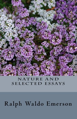 9781452845067: Nature and Selected Essays