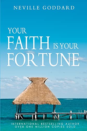 Beispielbild fr Your Faith is Your Fortune zum Verkauf von WorldofBooks