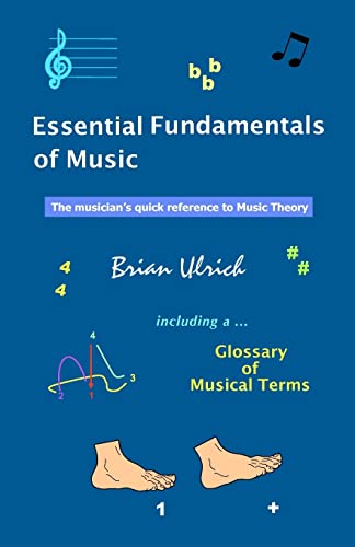 Stock image for Essential Fundamentals of Music: The musician's quick reference to Music Theory for sale by THE SAINT BOOKSTORE