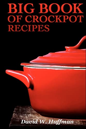 Stock image for Big Book of Crock Pot Recipes for sale by ThriftBooks-Dallas