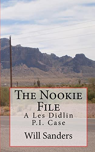 Stock image for The Nookie File: A Les Didlin P.I. Case for sale by Lucky's Textbooks