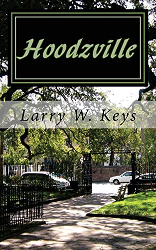 Hoodzville: Yangster to Role Model (Paperback) - Larry W Keys