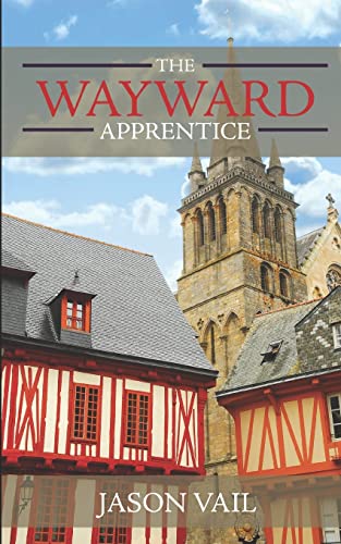 Beispielbild fr The Wayward Apprentice: 1 (A Stephen Attebrook Mystery) zum Verkauf von WorldofBooks