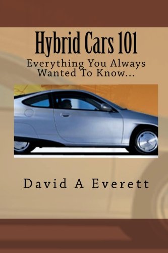 9781452877242: Hybrid Cars 101: Everything You Always Wanted To Know...