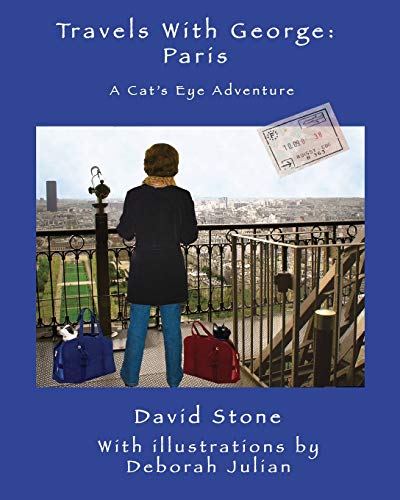 9781452880464: Travels With George: Paris: A Cat's Eye Adventure