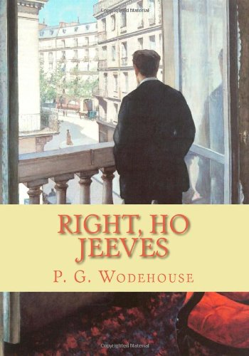 Imagen de archivo de Right, Ho Jeeves a la venta por ThriftBooks-Atlanta