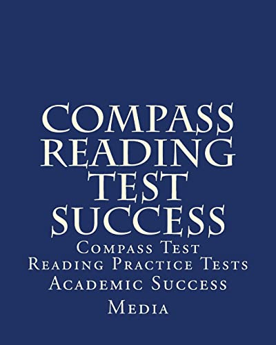 Imagen de archivo de Compass Reading Test Success : Compass Test Reading Practice Tests a la venta por Better World Books