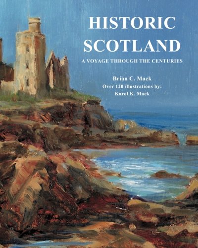 Stock image for Historic Scotland: A Voyage Through the Centuries for sale by HPB-Diamond