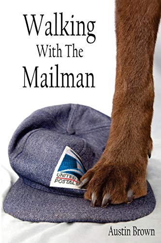 Stock image for Walking with the Mailman for sale by RPTS Library Book Store