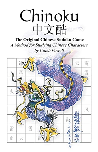 Stock image for Chinoku: The Original Chinese Sudoku Game for sale by SecondSale