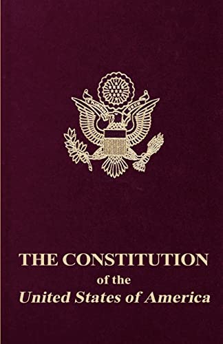 Stock image for The Constitution of the United States of America for sale by BooksRun