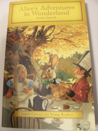 Imagen de archivo de Alice's Adventures in Wonderland (Junior Classics for Young Readers) a la venta por Wonder Book