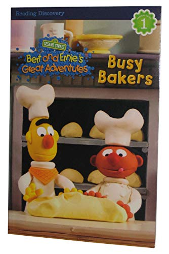 Imagen de archivo de Busy Bakers - Bert and Ernie's Great Adventures Chapter bk 1 a la venta por SecondSale