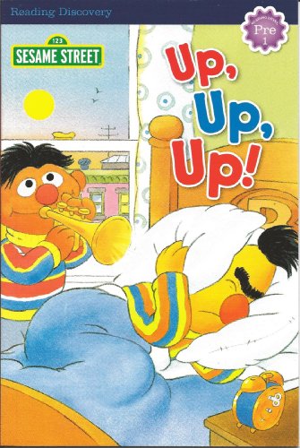 Beispielbild fr Up, Up, Up! Bert & Ernie - Sesame Street Pre1 (Reading Discovery) zum Verkauf von Wonder Book