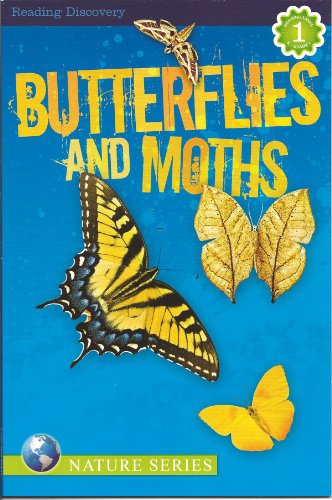 Beispielbild fr Butterflies and Moths (Reading Discovery) Reading Level 1 (Nature Series) zum Verkauf von Better World Books