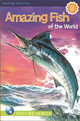 Beispielbild fr Amazing Fish of the World Reading Discovery Level 2 zum Verkauf von Wonder Book