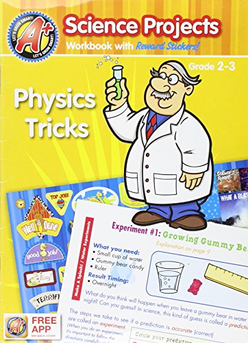 Imagen de archivo de A+ Science Projects: Physics Tricks, Grade 2-3 a la venta por More Than Words