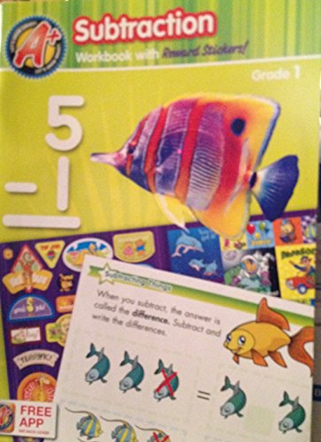Beispielbild fr Grade 1 Subtraction Workbook With REWARD STICKERS! (A+ Let's Grow Smart) zum Verkauf von Wonder Book