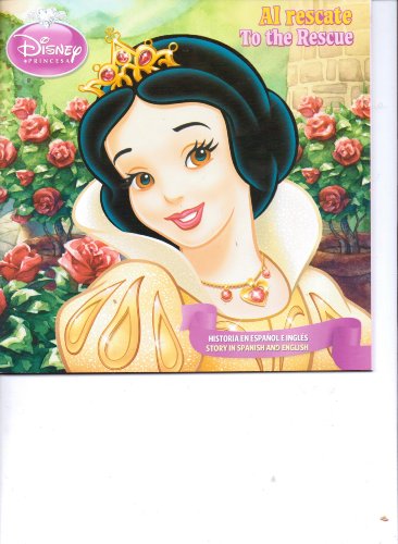 Stock image for Al rescate (Blanca Nieves), To the Rescue (Snow White) (Disney Princesa colecci for sale by Wonder Book