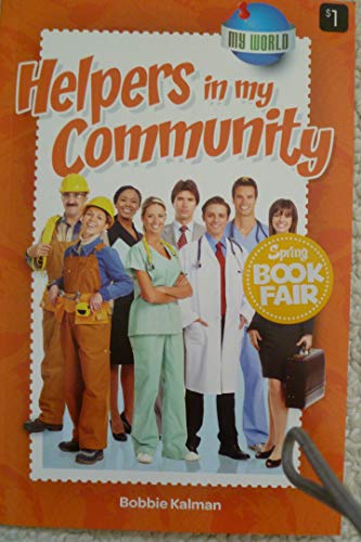 Stock image for Helpers in my Community for sale by Better World Books