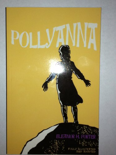 Stock image for Pollyanna for sale by Better World Books