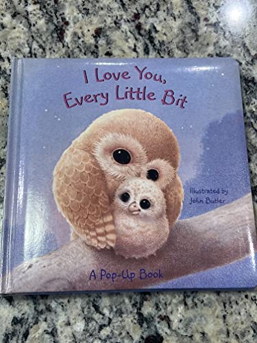Stock image for I Love You Every Little Bit for sale by SecondSale