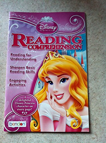 Stock image for Disney Princess "Reading Comprehension" Workbook by Bendon Ages 6-9 yrs. for sale by Better World Books