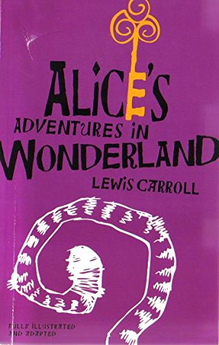 Beispielbild fr Alice's Adventure in Wonderland zum Verkauf von SecondSale