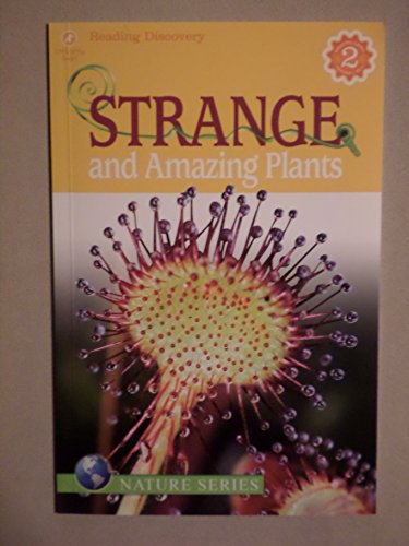 Beispielbild fr Strange and Amazing Plants (A+ Let's Grow Smart Nature Series) zum Verkauf von Wonder Book