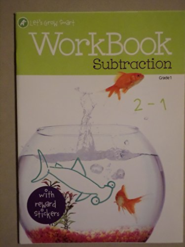 Stock image for A+ Let's Grow Smart Workbook: Subtraction (Grade 1) for sale by Better World Books