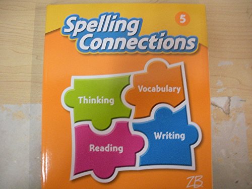 Imagen de archivo de Spelling Connections Grade 5 a la venta por ZBK Books