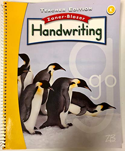 Stock image for Zaner-Bloser Handwriting, Grade K: Teacher's Spiral-Bound Edition (2016 Copyright) for sale by ~Bookworksonline~