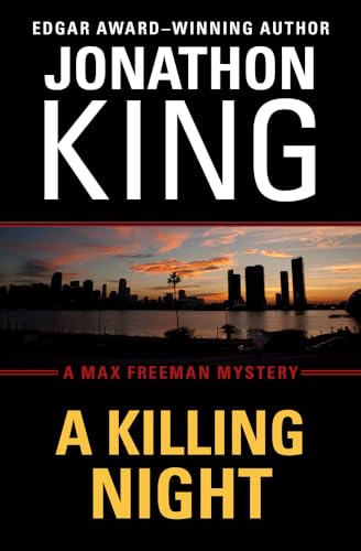 A Killing Night (The Max Freeman Mysteries) (9781453209882) by King, Jonathon