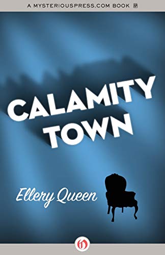 Beispielbild fr Calamity Town zum Verkauf von BooksRun