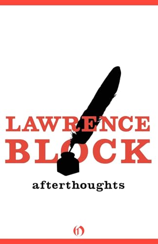 Afterthoughts (9781453239346) by Block, Lawrence
