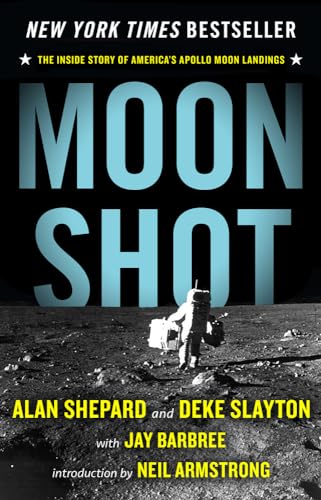 Stock image for Moon Shot: The Inside Story of America's Apollo Moon Landings for sale by Sequitur Books