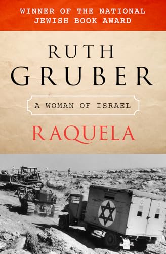 Imagen de archivo de Raquela : A Woman of Israel a la venta por Better World Books