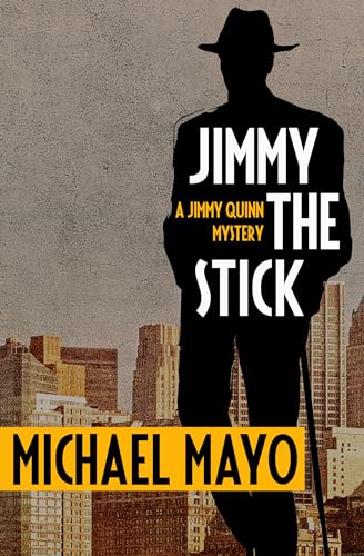 9781453270950: Jimmy the Stick: A Suspense Novel